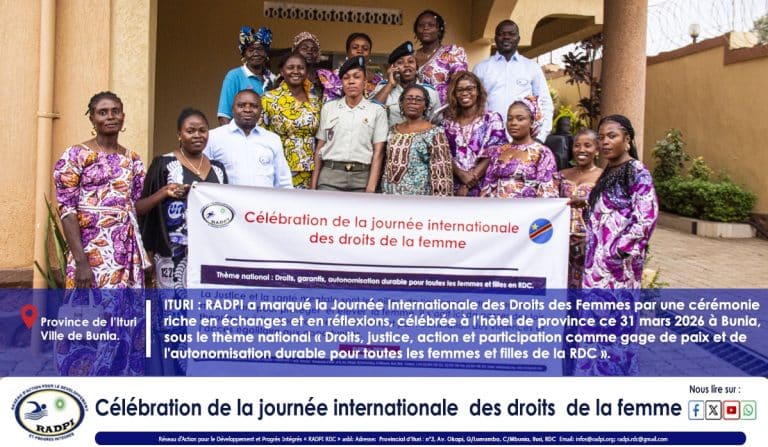ITURI: RADPI célèbre la Journée Internationale des Droits des Femmes
