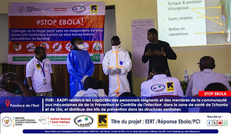 ITURI : RADPI renforce les capacités des personnels soignants et de la communauté aux mécanismes de Prévention et Contrôle des Infections dans les zones de santé de Tchomia et de Lita, et distribue des kits de prévention dans les structures sanitaires.