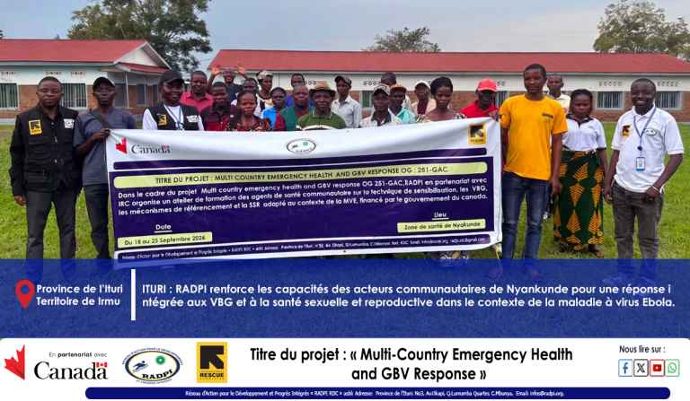 ITURI : RADPI renforce les capacités des acteurs communautaires de Nyankunde pour une réponse intégrée aux VBG et à la santé sexuelle et reproductive dans le contexte de la maladie à virus Ebola.